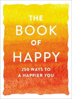 Books on How to Be Happy: A Multi-Faceted Exploration